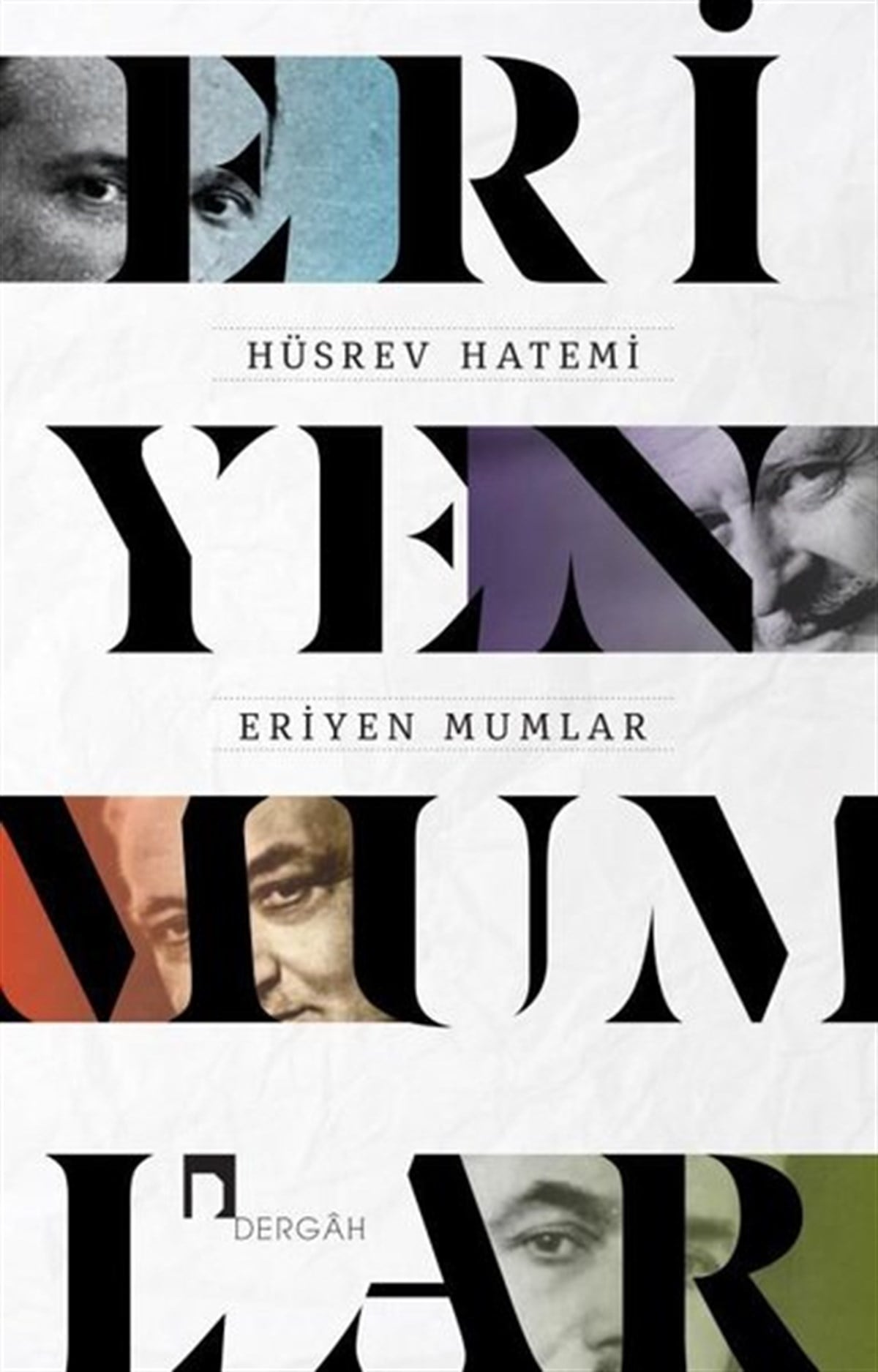Hüsrev HatemiDeneme KitaplarıEriyen Mumlar