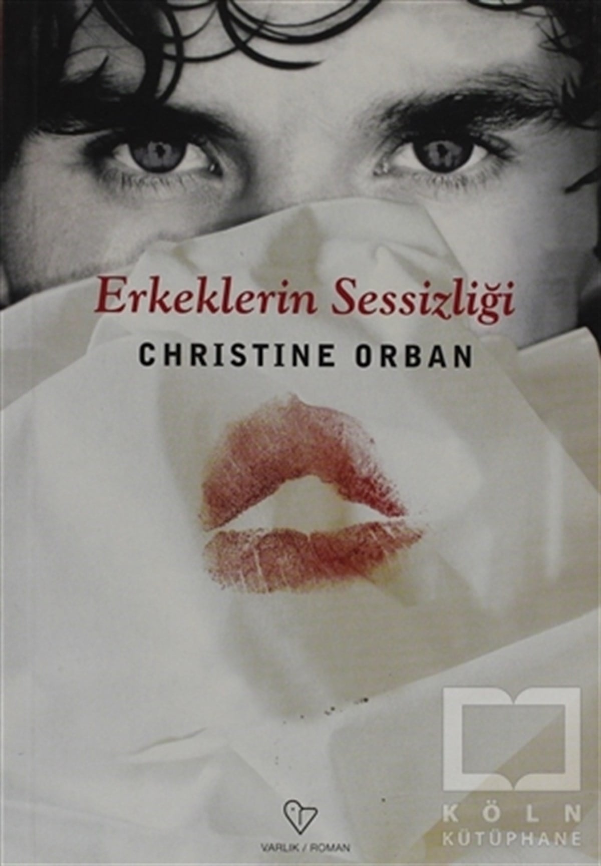 Christine OrbanFransız EdebiyatıErkeklerin Sessizliği