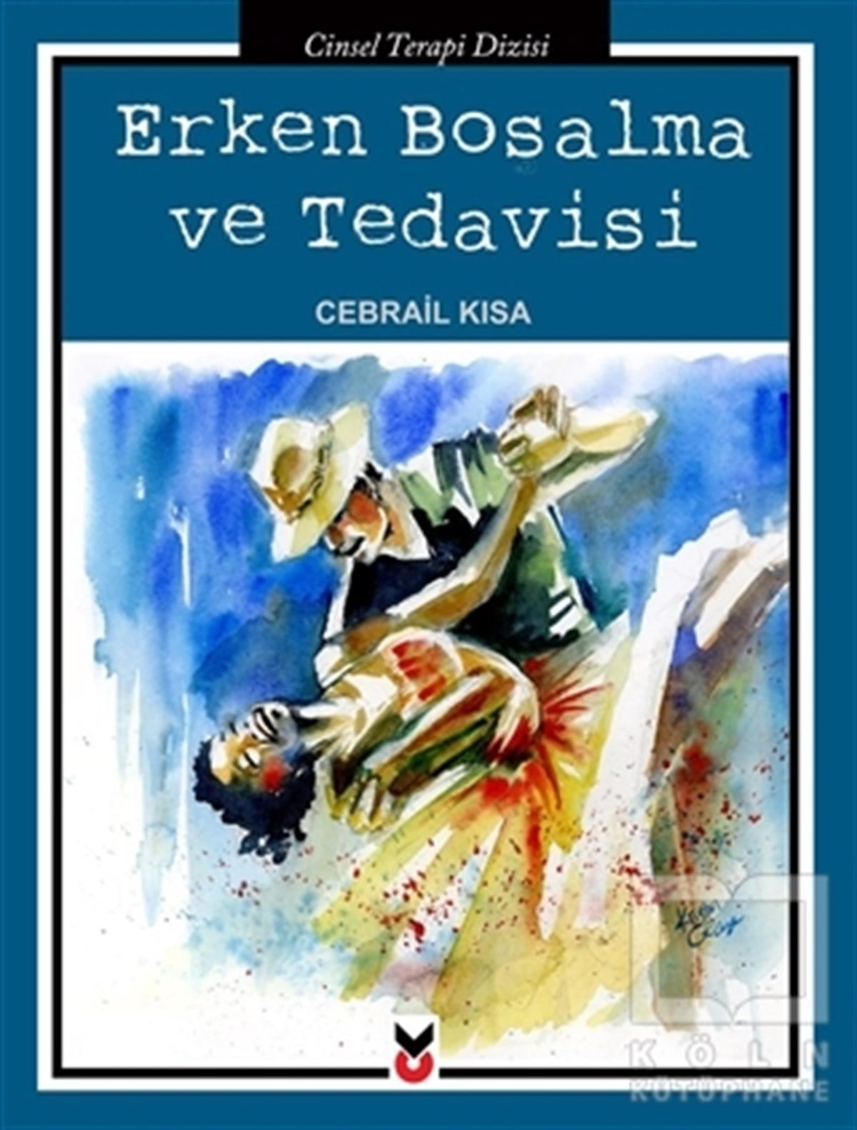 Erken Boşalma ve Tedavisi