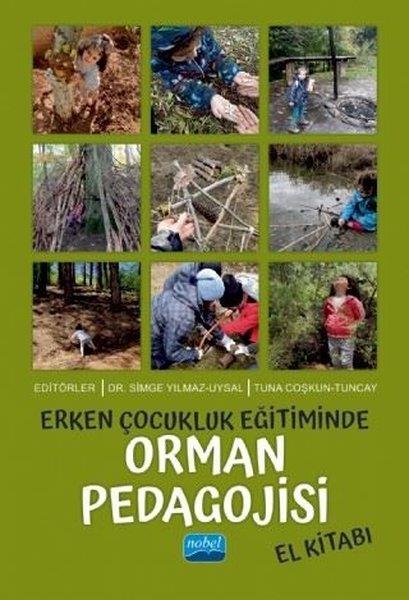 KolektifDigerErken Çocukluk Eğitiminde Orman Pedagojisi El Kitabı