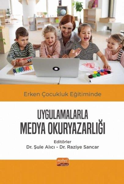 KolektifAile - ÇocukErken Çocukluk Eğitiminde Uygulamalarla Medya Okuryazarlığı