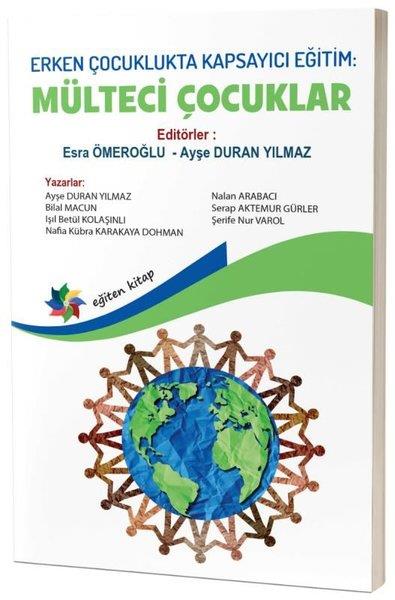 KolektifEğitimErken Çocuklukta Kapsayıcı Eğitim: Mülteci Çocuklar