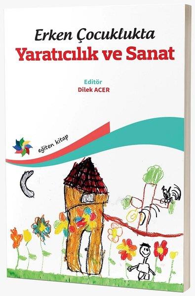 KolektifEğitimErken Çocuklukta Yaratıcılık ve Sanat