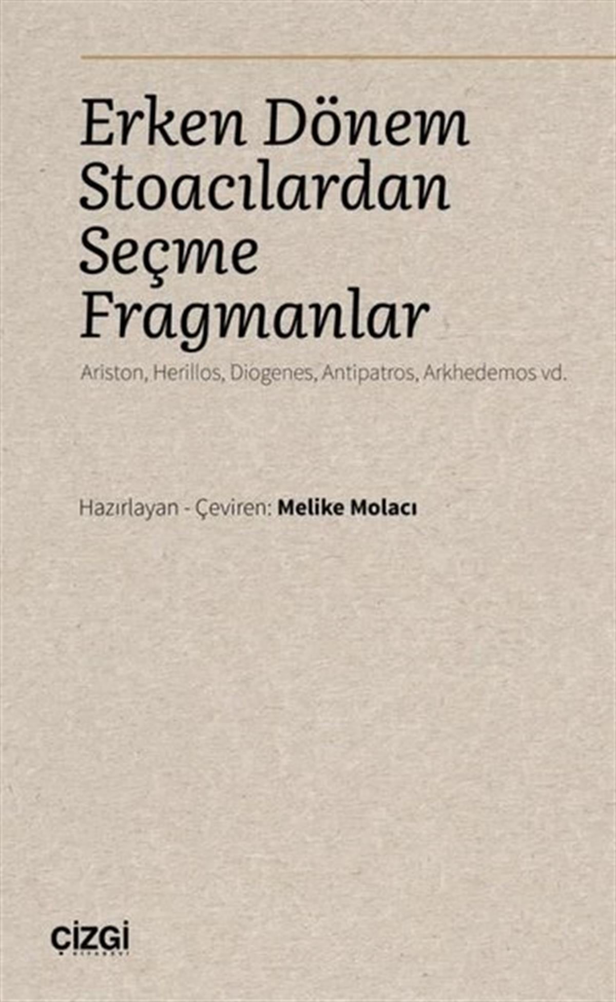 KolektifFelsefe BilimiErken Dönem Stoacılardan Seçme Fragmanlar
