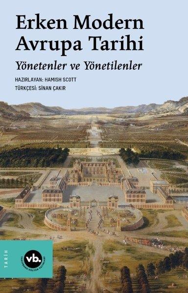 KolektifDünya TarihiErken Modern Avrupa Tarihi-Yönetenler ve Yönetilenler
