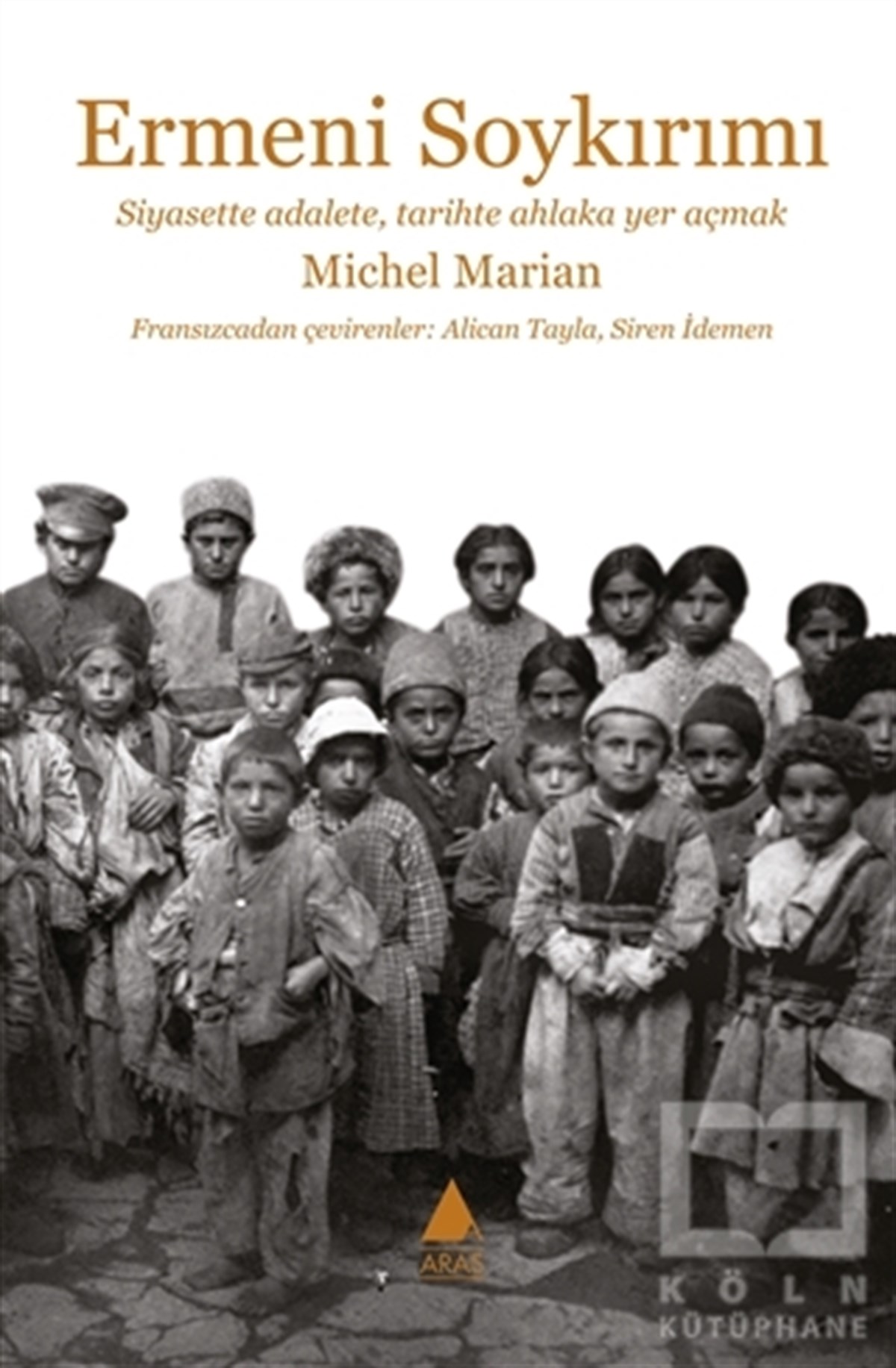 Michel MarianAraştırma-İncelemeErmeni Soykırımı