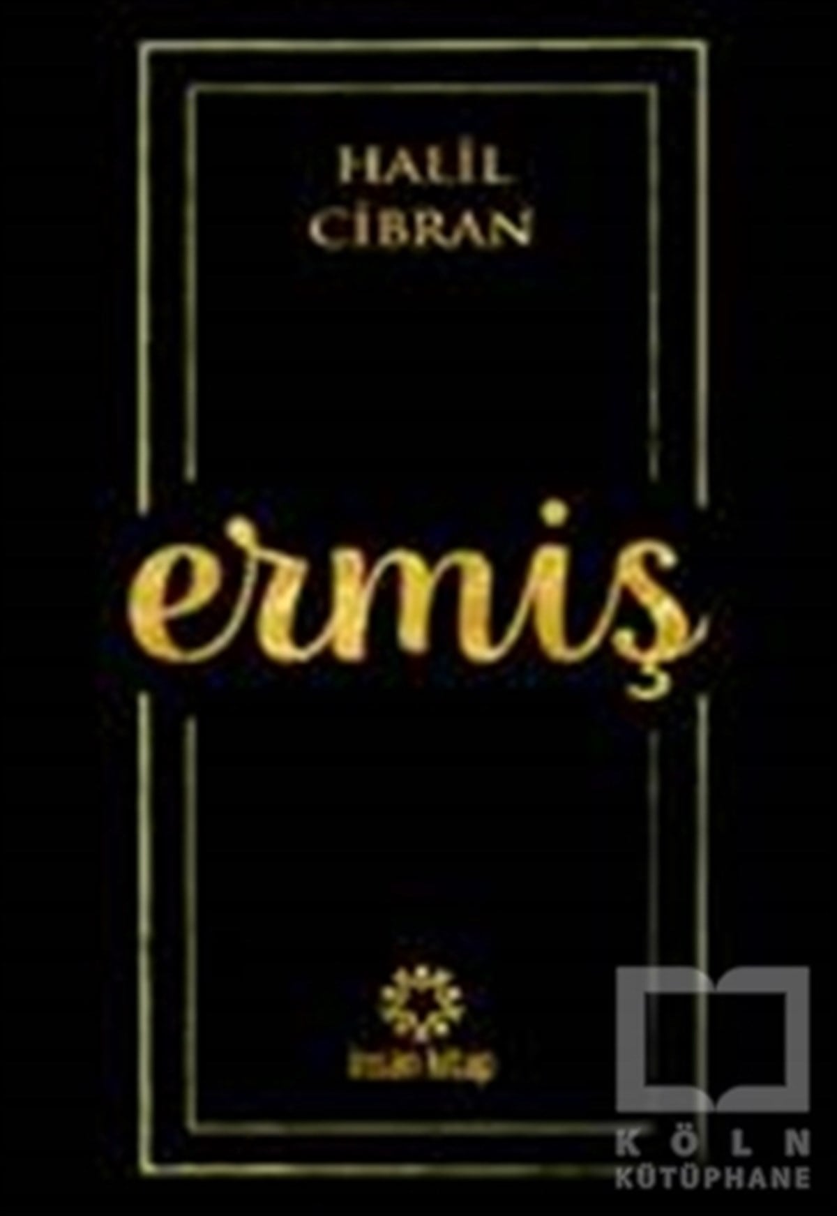 Halil CibranDiğerErmiş