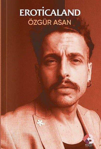 Özgür AsanTürk ŞiiriEroticaland