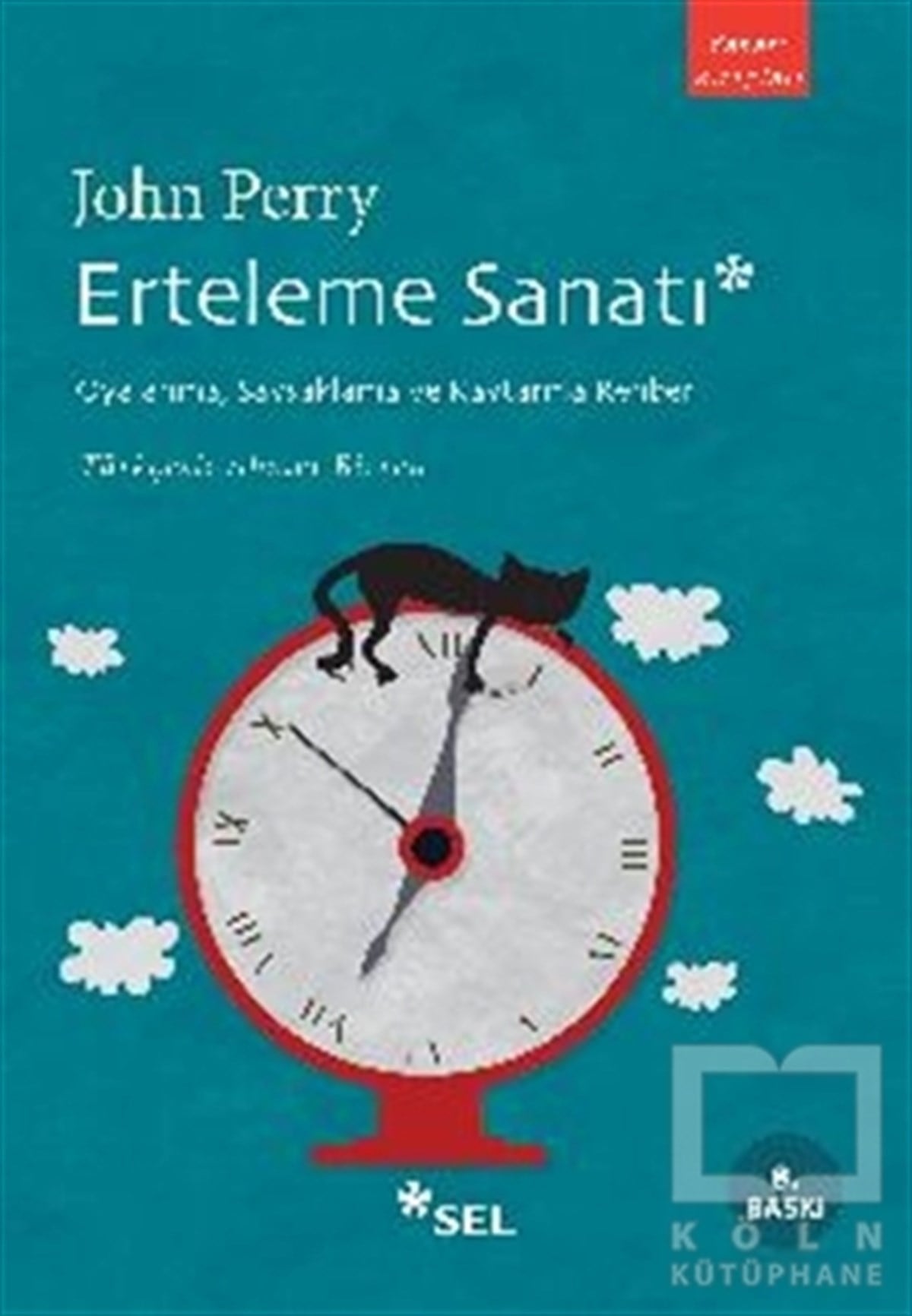 John PerryKişisel Gelişim KitaplarıErteleme Sanatı