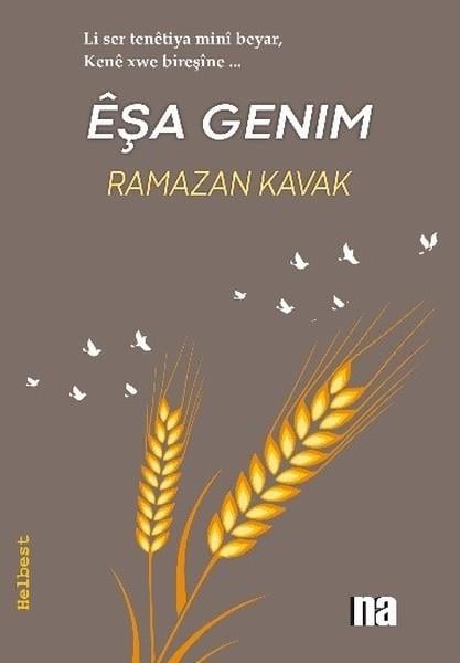 Ramazan KavakKürtçeEşa Genim