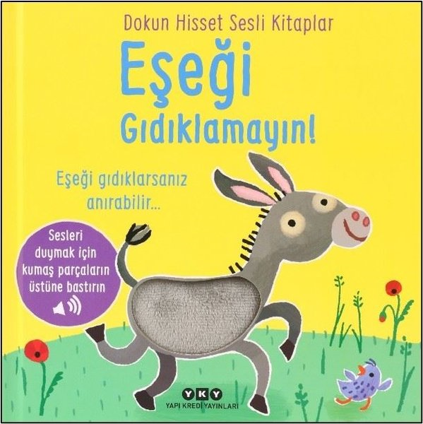 Sam TaplinSesli Görüntülü Çocuk KitaplariEşeği Gıdıklamayın! Dokun Hisset Sesli Kitaplar