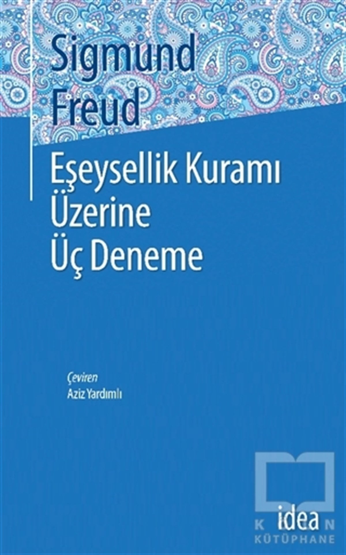 Sigmund FreudDiğerEşeysellik Kuramı Üzerine Üç Deneme