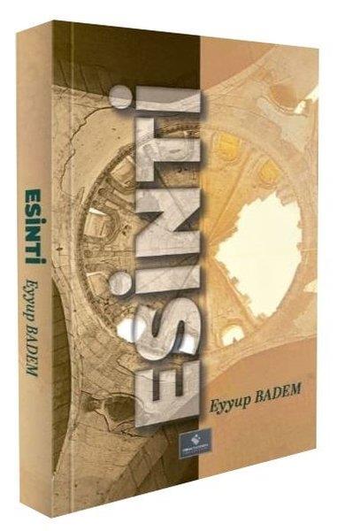Eyyup BademDeneme KitaplarıEsinti - 1