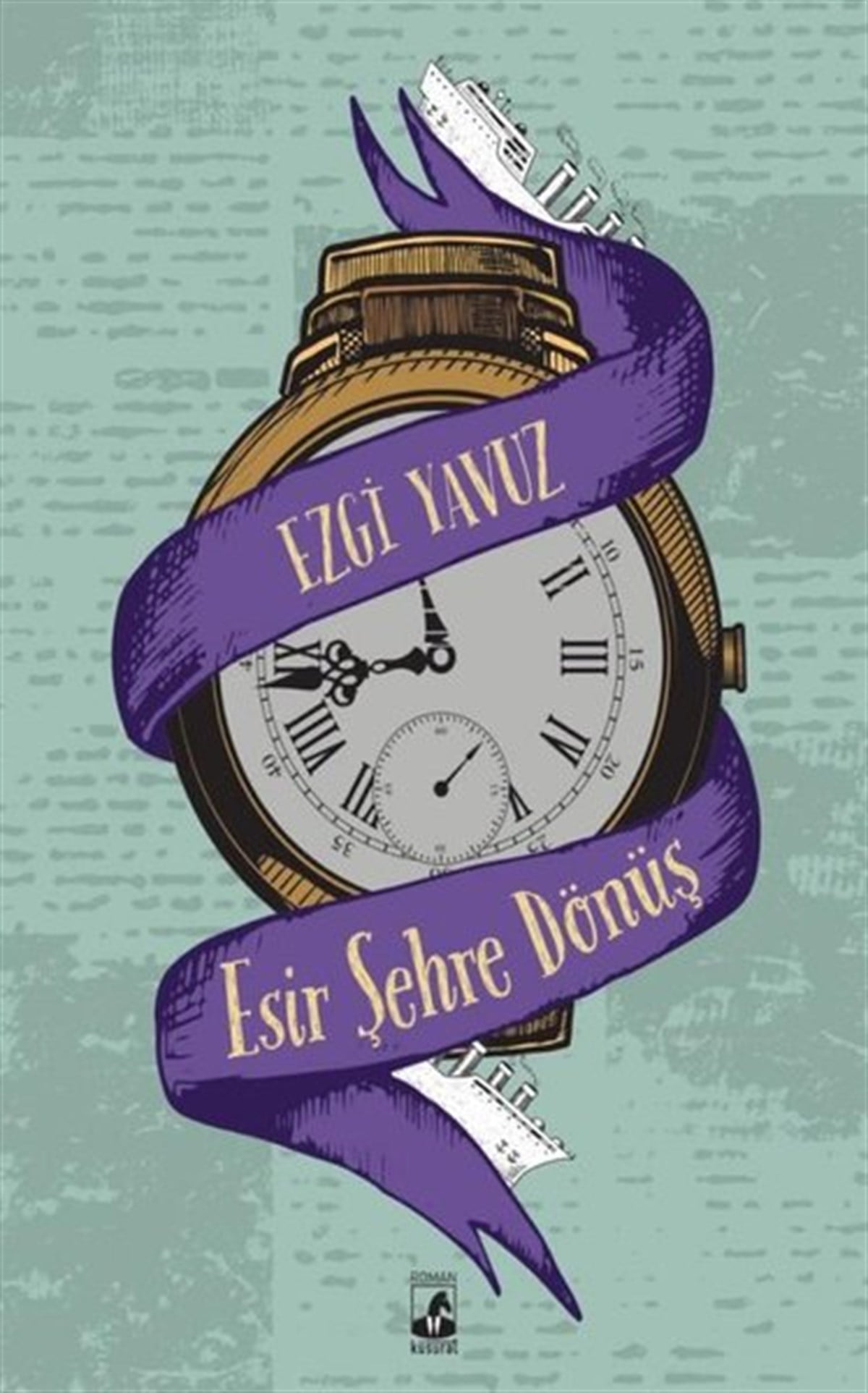 Ezgi YavuzTürkiye RomanEsir Şehre Dönüş