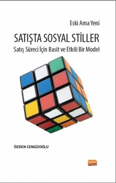 Özden CengizoğluDigerEski Ama Yeni Satışta Sosyal Stiller - Satış Süreci İçin Basit ve Etkili Bir Model