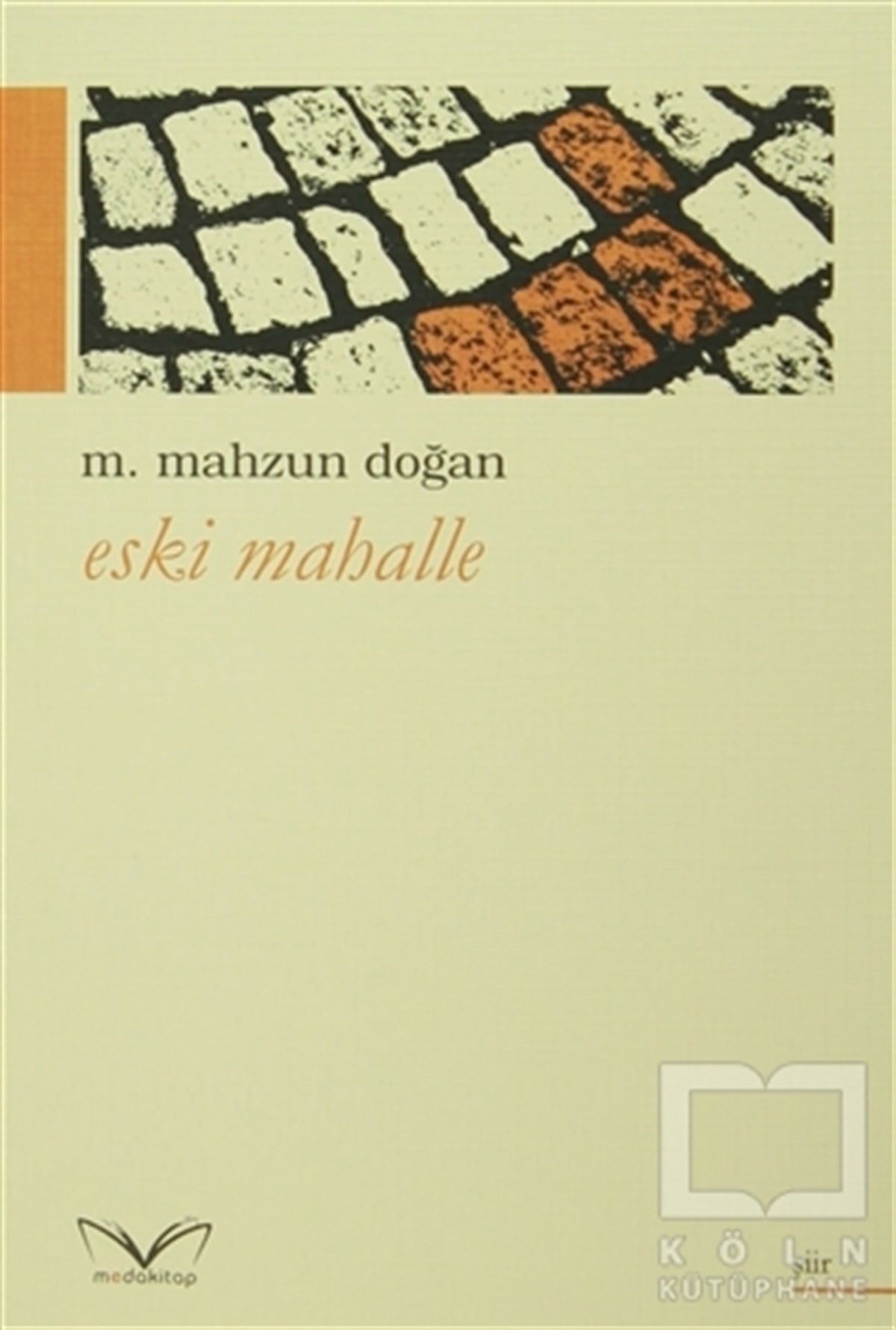 Eski Mahalle
