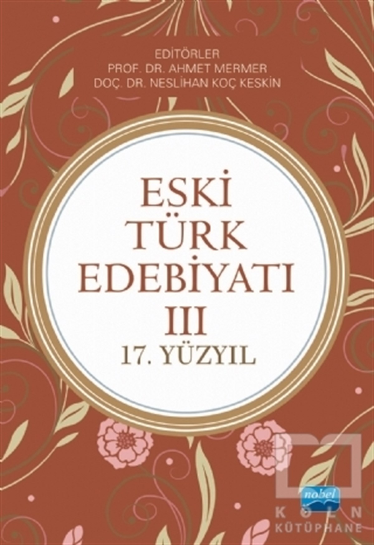 Abdullah AydınTürk Edebiyatı KitaplarıEski Türk Edebiyatı 3
