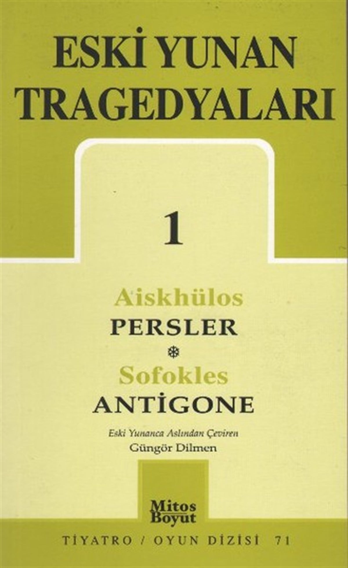 AiskhülosDünya OyunlarıEski Yunan Tragedyaları 1