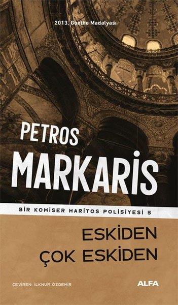 Petros MarkarisKrimisEskiden Çok Eskiden - Bir Komiser Haritos Polisiyesi 5