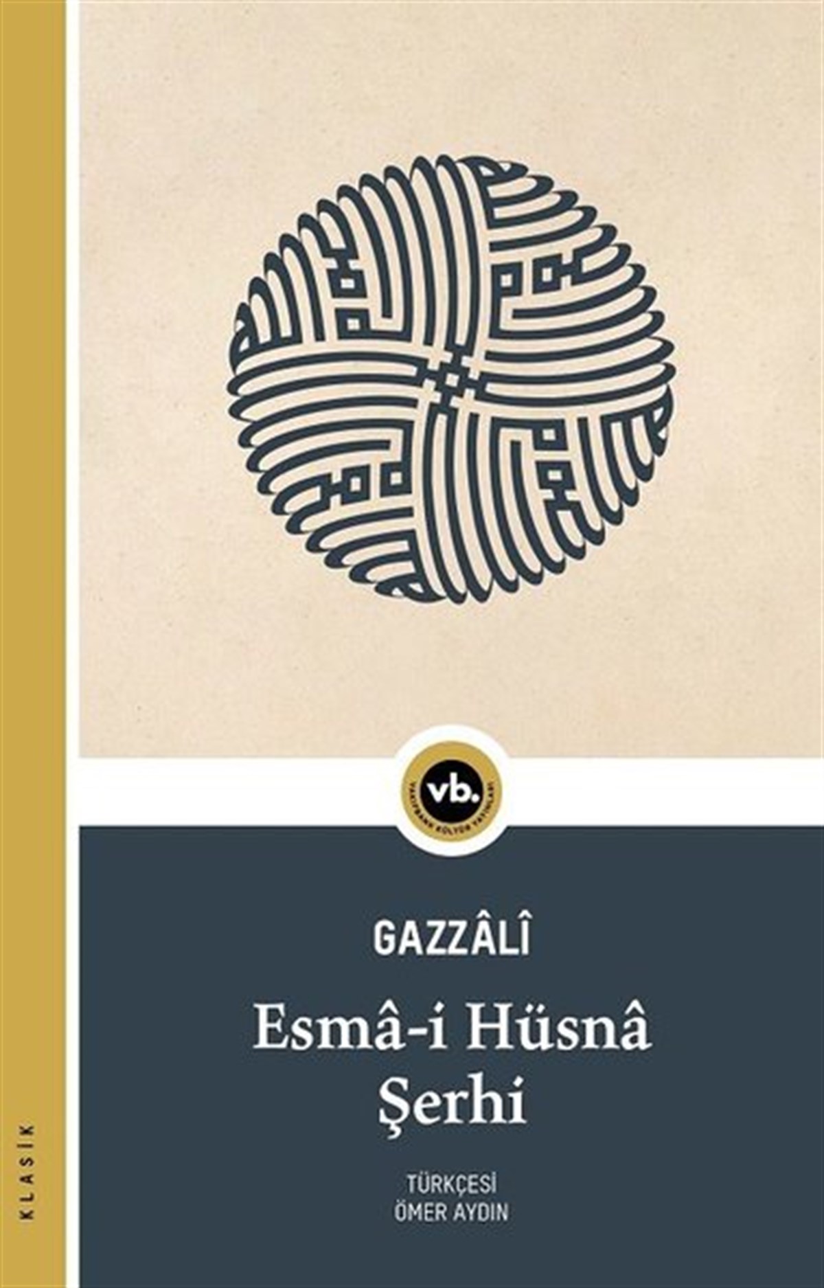 Gazzaliİslami KitaplarEsma-i Hüsna Şerhi