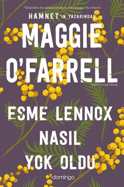 Maggie O'FarrellDünya RomanEsme Lennox Nasıl Yok Oldu
