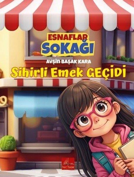 Avşin Başak KaraEgitim Etkinlik KitaplariEsnaflar Sokağı - Sihirli Emek Geçidi