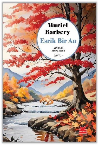 Muriel BarberyDünya RomanEsrik Bir An