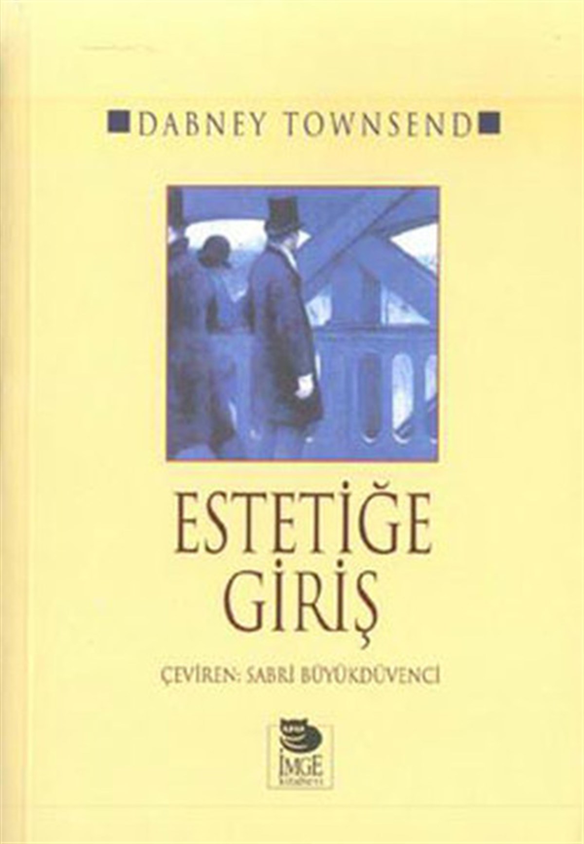 D.Townsend/B.JacksonFelsefe BilimiEstetiğe Giriş