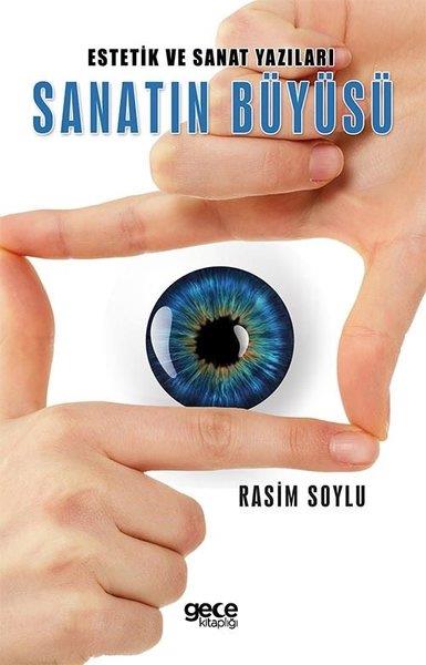 Rasim SoyluKunsttheorie BücherEstetik ve Sanat Yazıları Sanatın Büyüsü