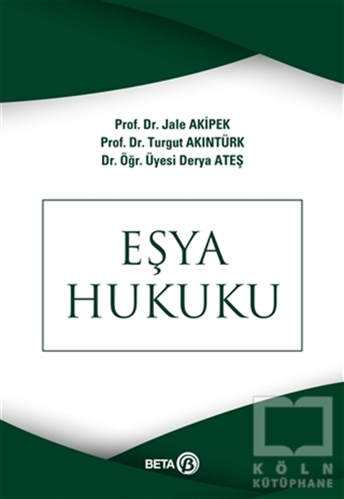 Eşya Hukuku
