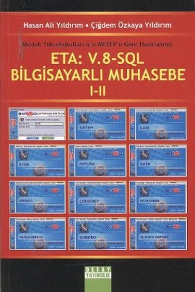 Çiğdem Özkaya YıldırımDigerETA: V.8-SQL Bilgisayarlı Muhasebe 1-2