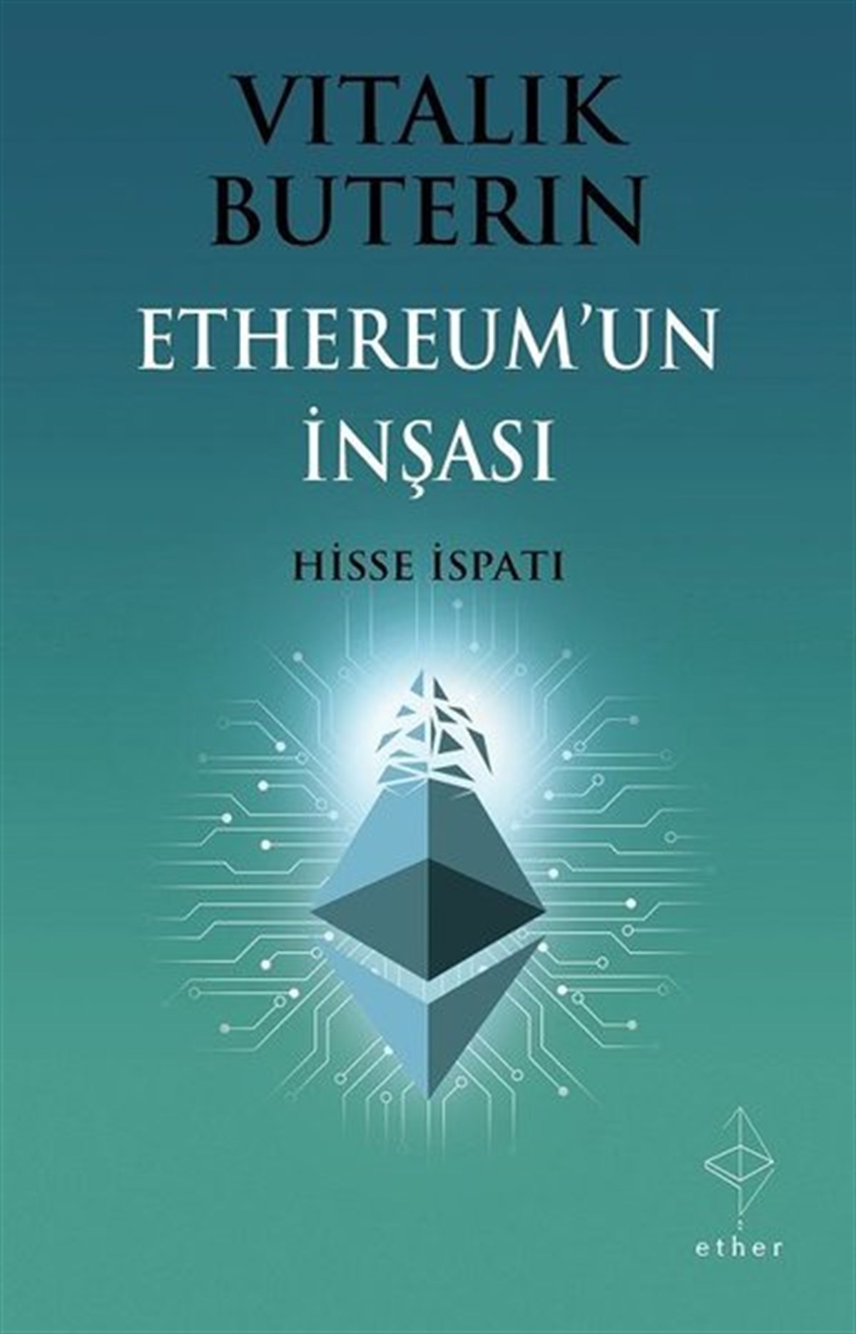 Vitalik ButerinEkonomi KitaplarıEthereum'un İnşası: Hisse İspatı