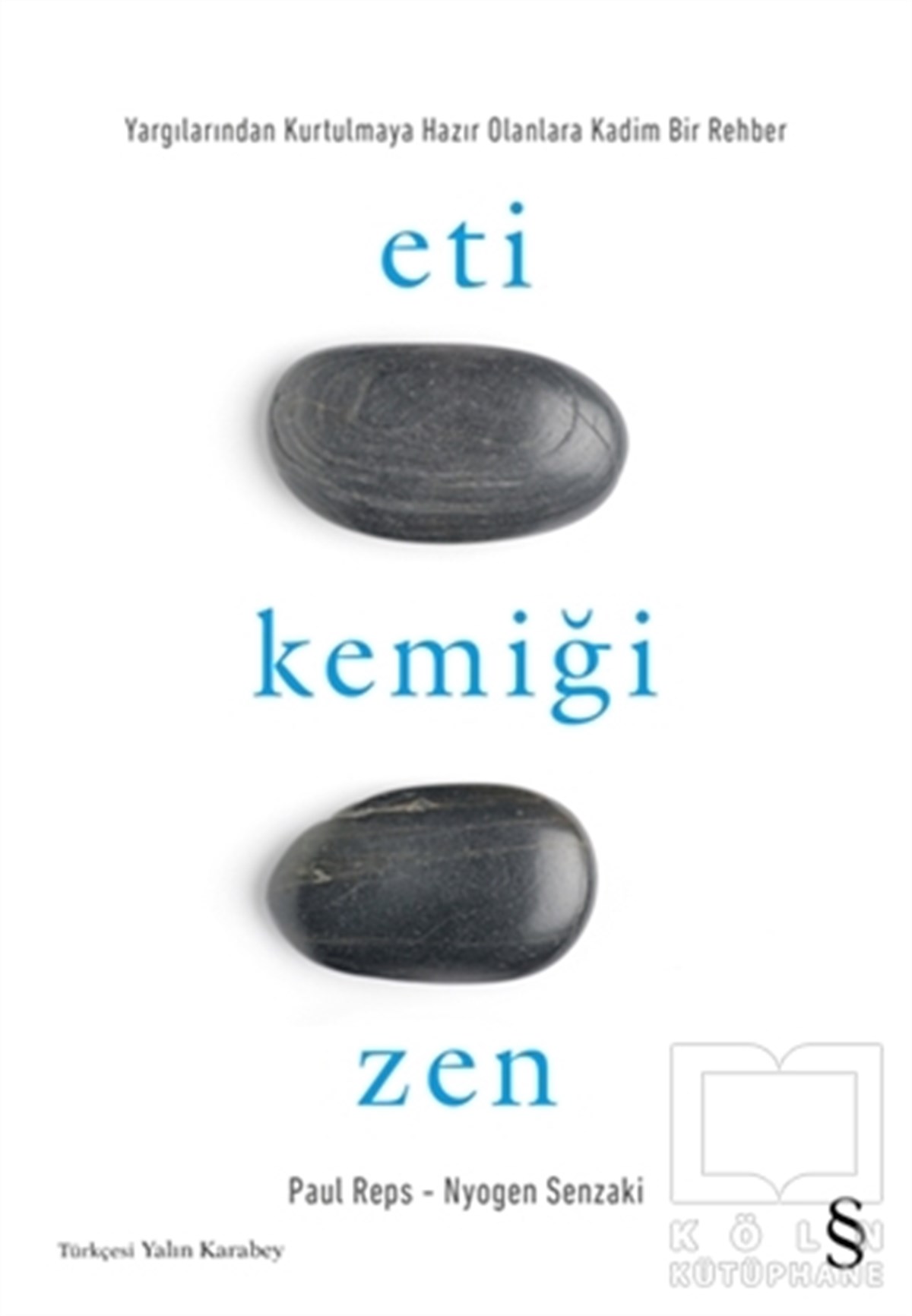Nyogen SenzakiAraştıma-İnceleme-ReferansEti Kemiği Zen