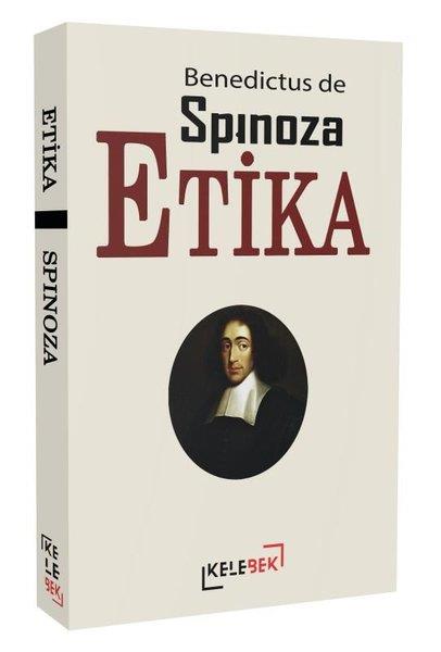 Benedictus de SpinozaFelsefe BilimiEtika