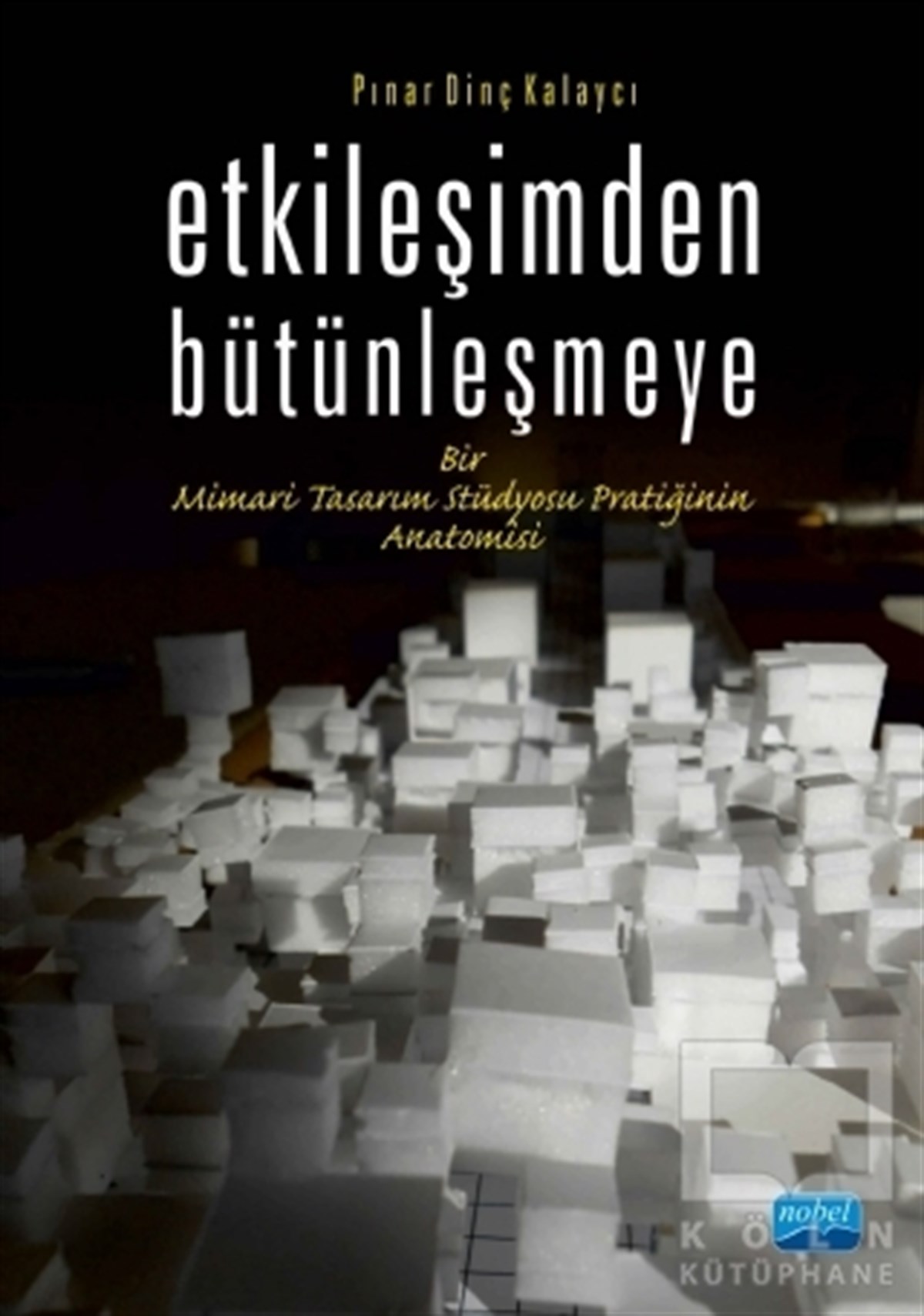 Etkileşimden Bütünleşmeye