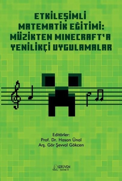 KolektifEğitimEtkileşimli Matematik Eğitimi: Müzikten Minecraft'a Yenilikçi Uygulamalar