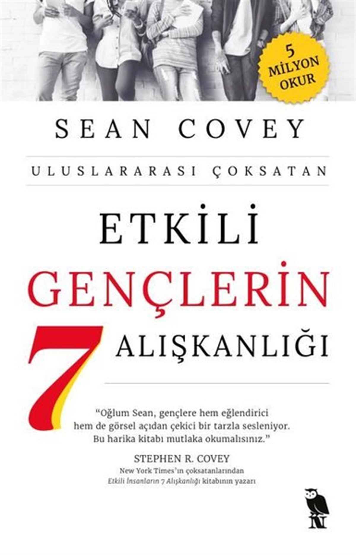 Sean CoveyKişisel Gelişim KitaplarıEtkili Gençlerin 7 Alışkanlığı