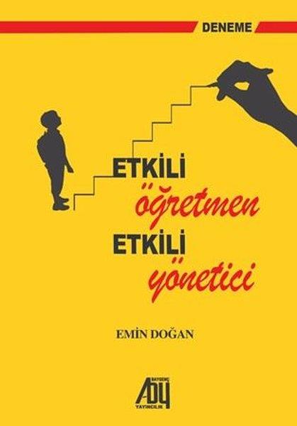 Emin DoğanDeneme KitaplarıEtkili Öğretmen Etkili Yönetici