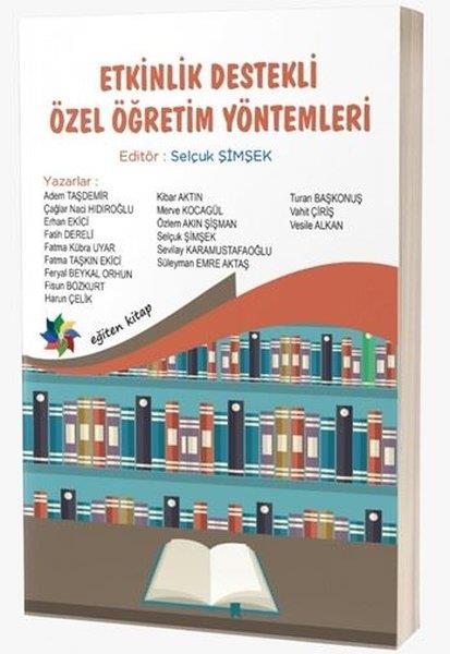 KolektifEğitimEtkinlik Destekli Özel Öğretim Yöntemleri