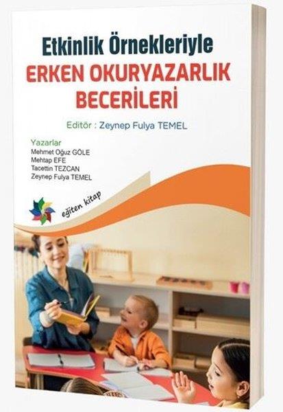KolektifEğitimEtkinlik Örnekleriyle Erken Okuryazarlık Becerileri