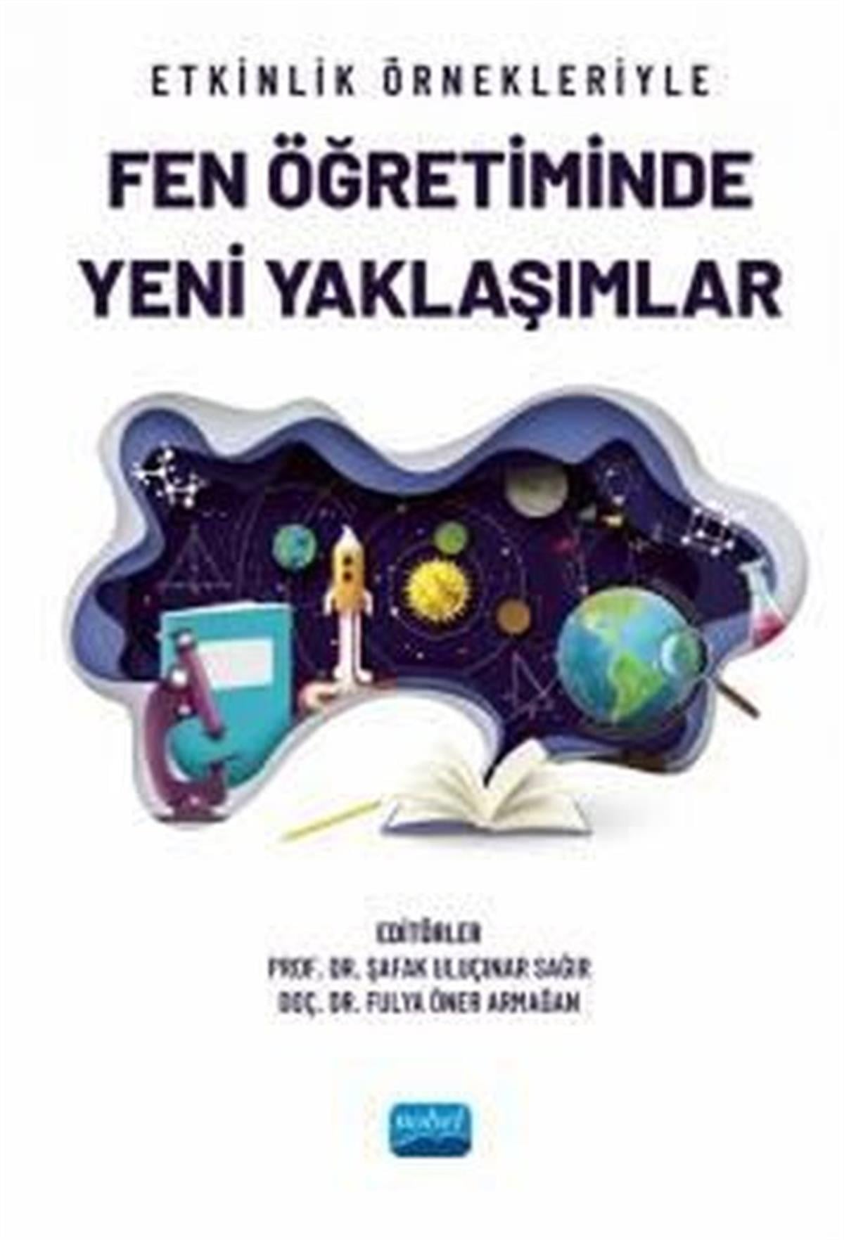KolektifDigerEtkinlik Örnekleriyle Fen Öğretiminde Yeni Yaklaşımlar