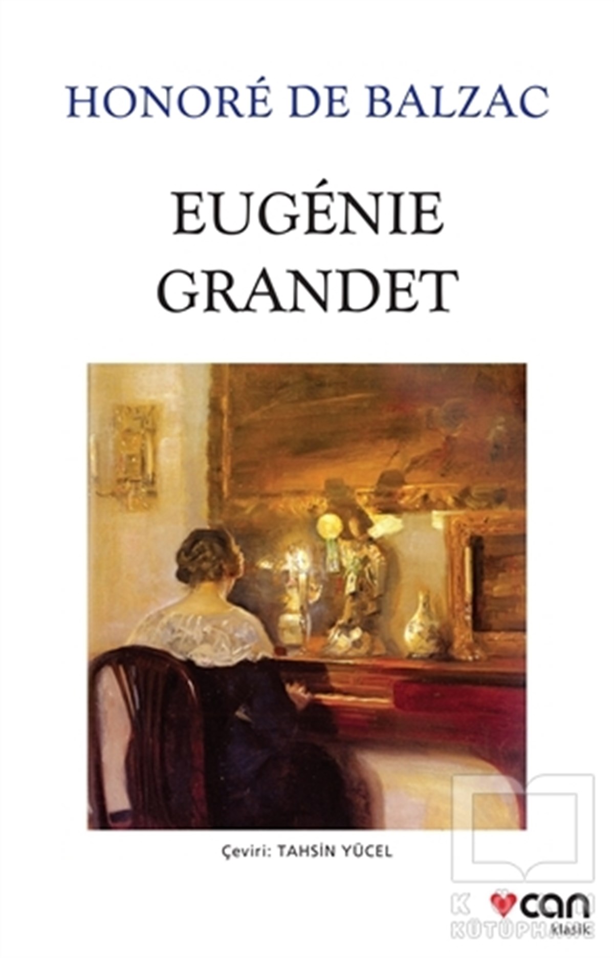 Honore de BalzacTürkçe RomanlarEugenie Grandet
