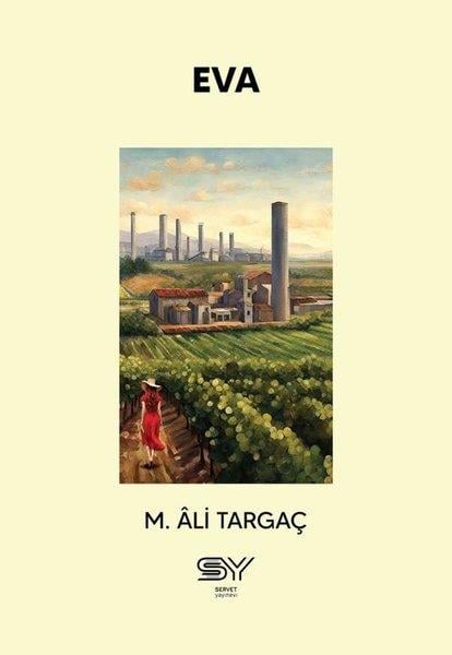 M. Ali TargaçTürkiye RomanEva
