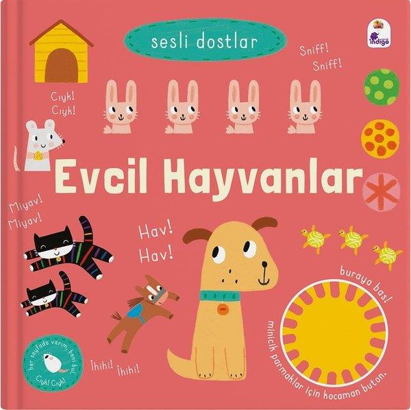 KolektifSesli Görüntülü Çocuk KitaplariEvcil Hayvanlar - Sesli Dostlar