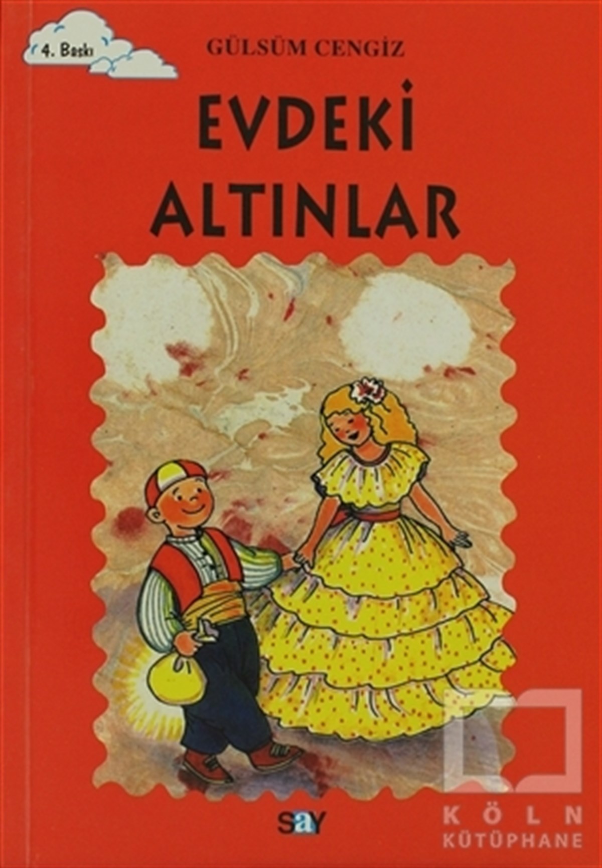 Evdeki Altınlar