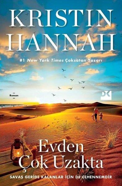 Kristin HannahDünya RomanEvden Çok Uzakta