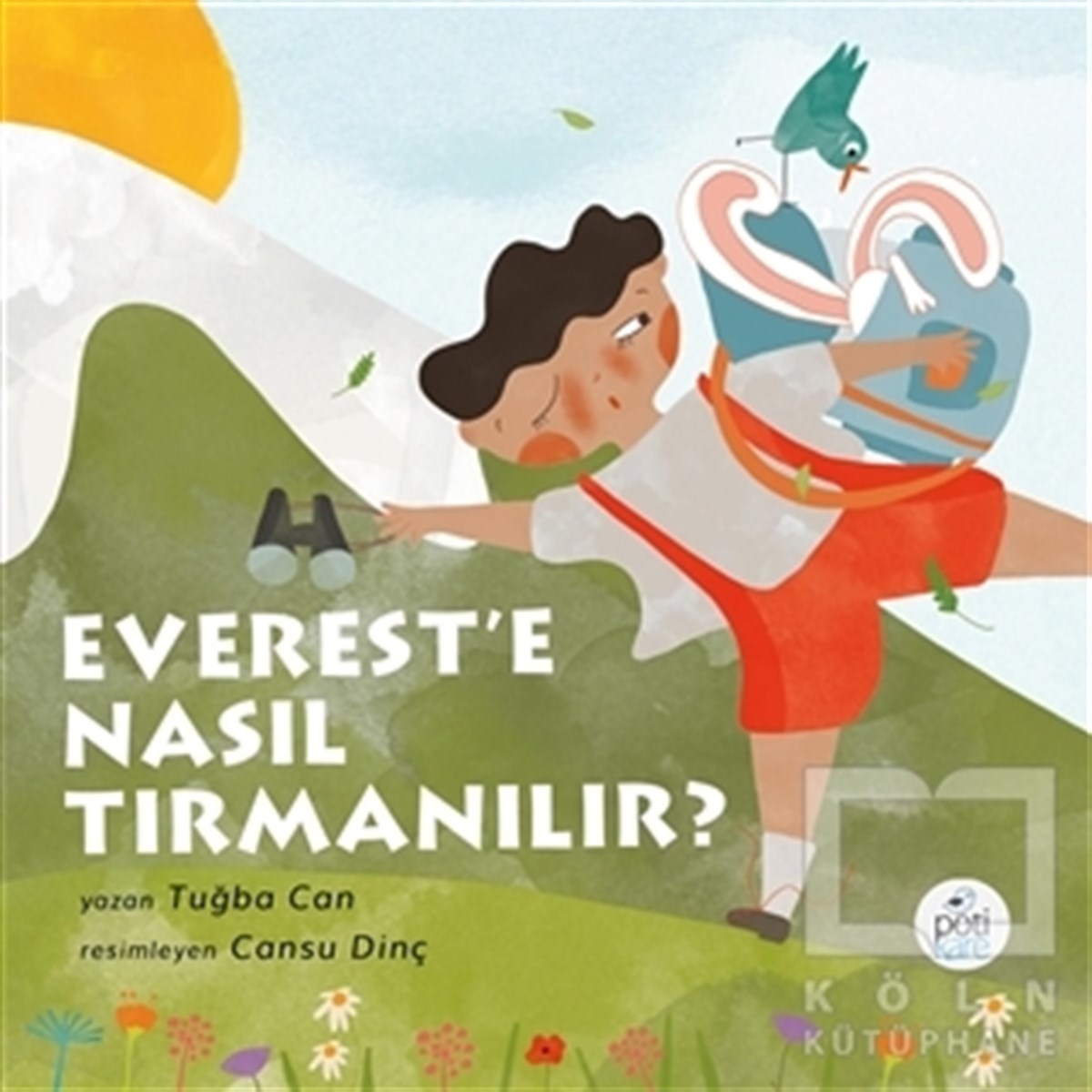 Tuğba CanÇocuk Hikaye KitaplarıEverest’e Nasıl Tırmanılır?