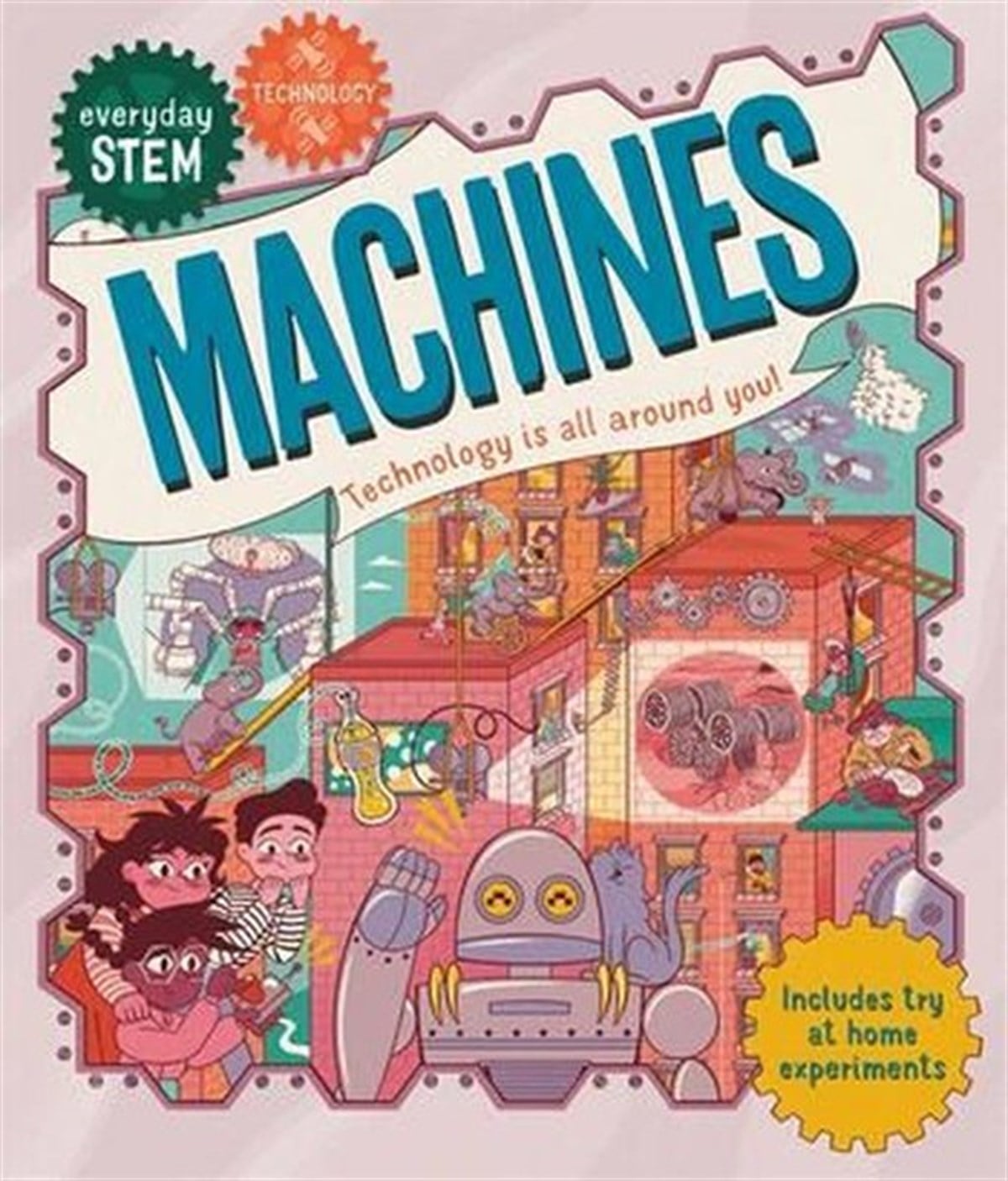 Jenny JacobyChildren InterestEveryday STEM Technology  Machines