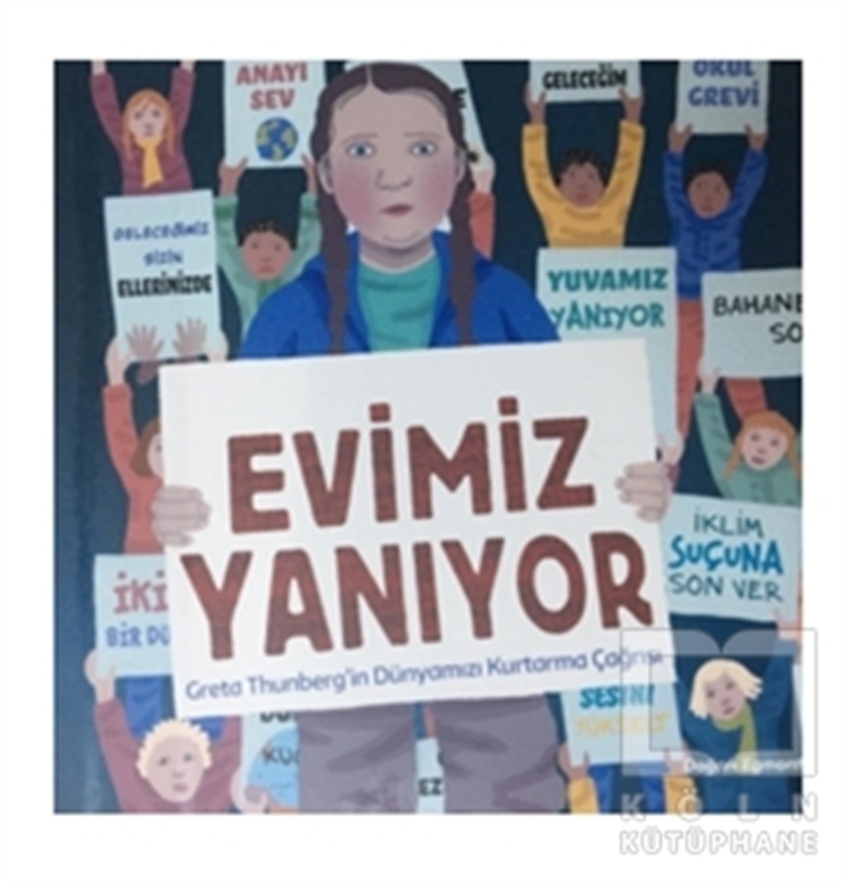 Evimiz Yanıyor