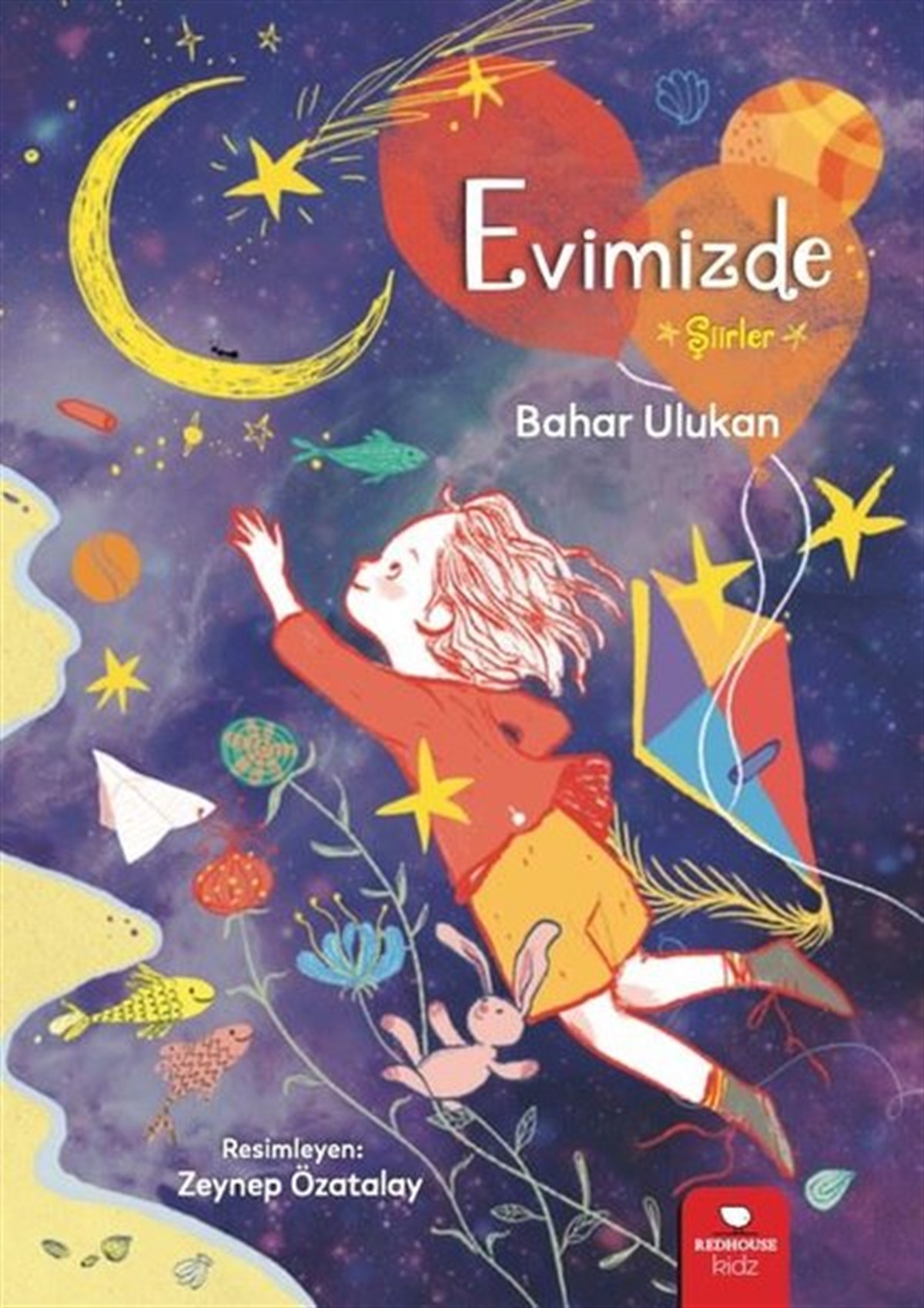Bahar UlukanBeliebte WissenschaftsbücherEvimizde - Şiirler